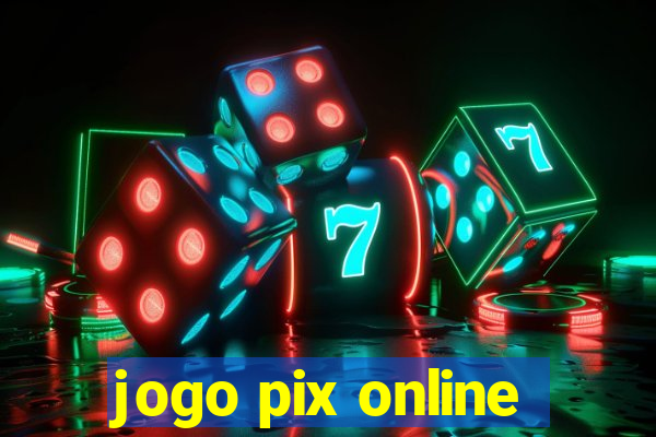 jogo pix online